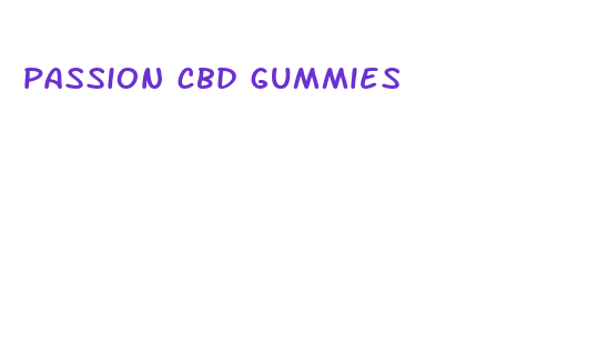 passion cbd gummies