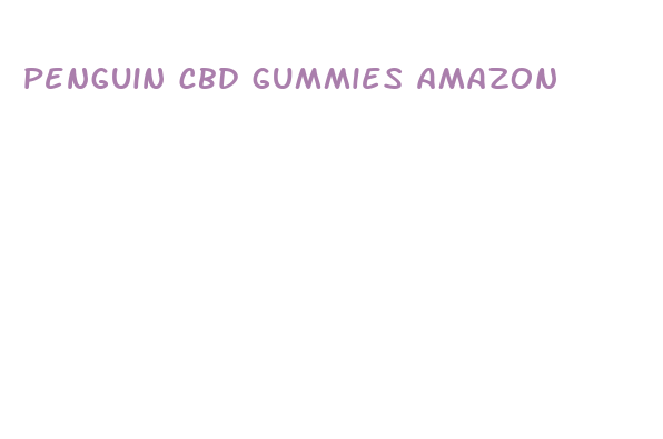 penguin cbd gummies amazon