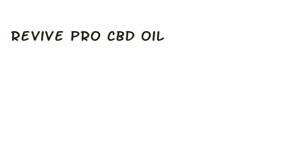 revive pro cbd oil