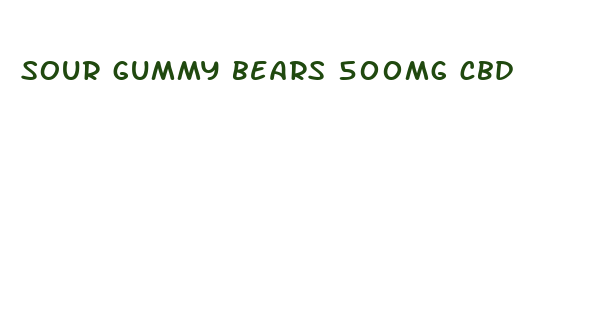 sour gummy bears 500mg cbd