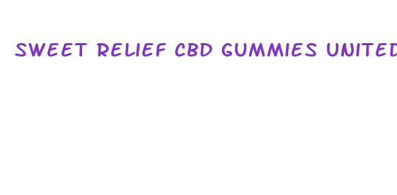 sweet relief cbd gummies united kingdom