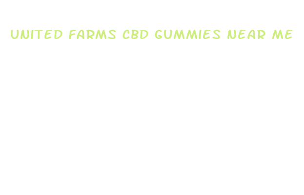 united farms cbd gummies near me