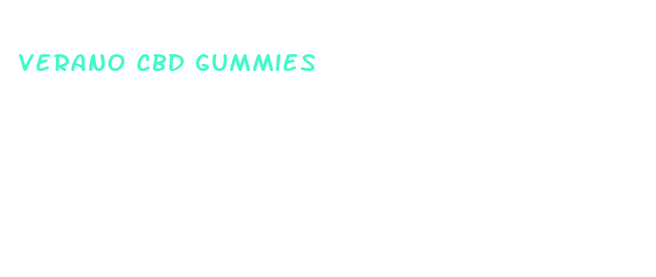 verano cbd gummies