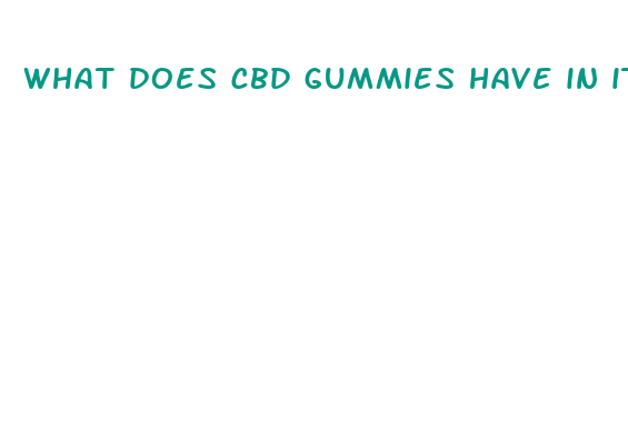 what does cbd gummies have in it