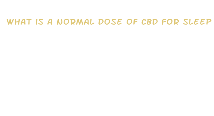 what is a normal dose of cbd for sleep