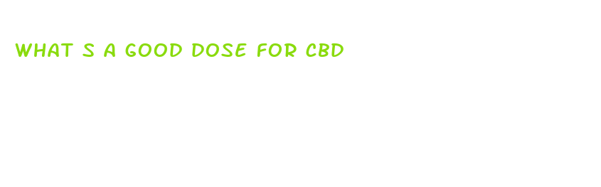 what s a good dose for cbd