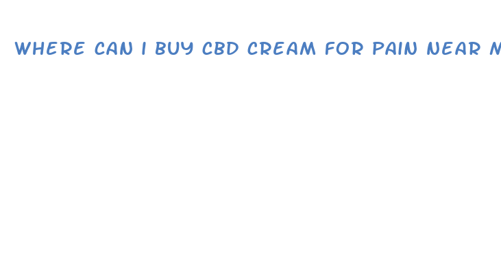 where can i buy cbd cream for pain near me