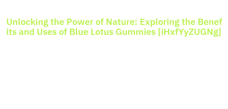 mental health blue lotus vape review What is Blue Lotus, Refine High-quality and How Does it Work?