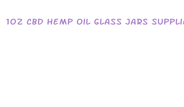 1oz cbd hemp oil glass jars supplier