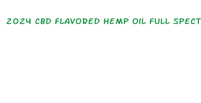 2024 cbd flavored hemp oil full spectrum 5 star