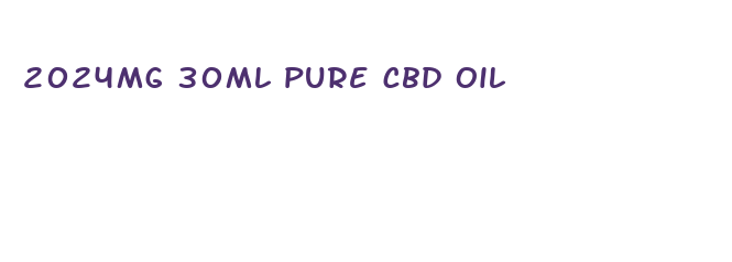 2024mg 30ml pure cbd oil