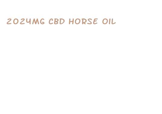 2024mg cbd horse oil