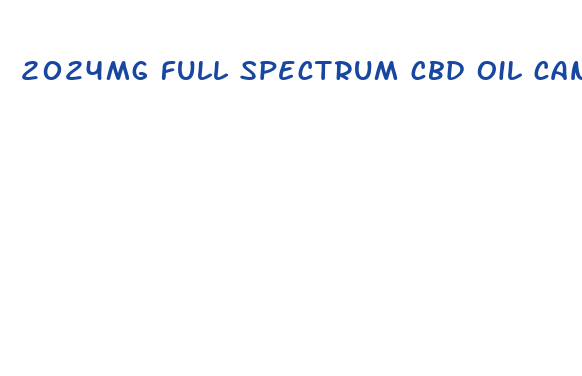 2024mg full spectrum cbd oil canada