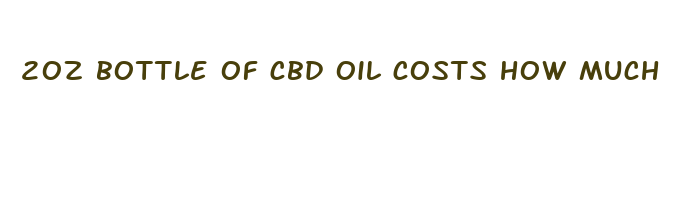 2oz bottle of cbd oil costs how much