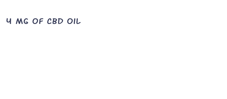 4 mg of cbd oil