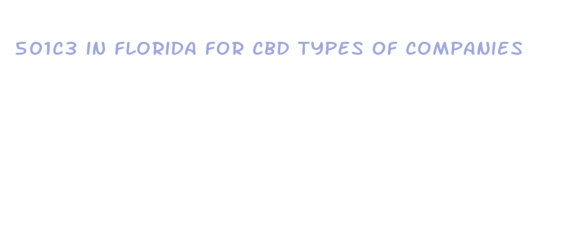 501c3 in florida for cbd types of companies