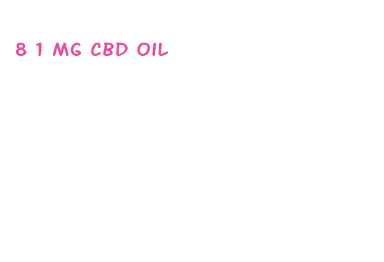 8 1 mg cbd oil