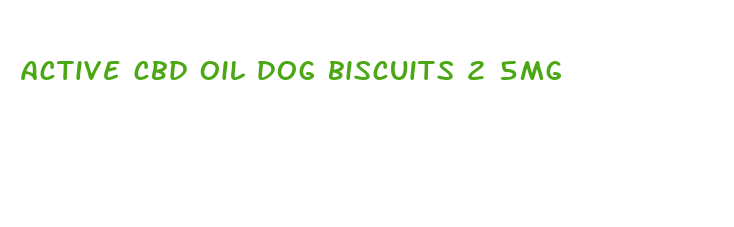 active cbd oil dog biscuits 2 5mg