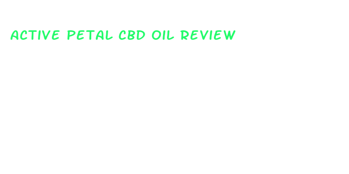 active petal cbd oil review