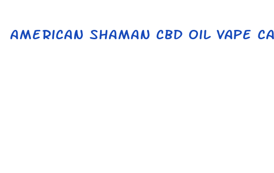 american shaman cbd oil vape cartridge