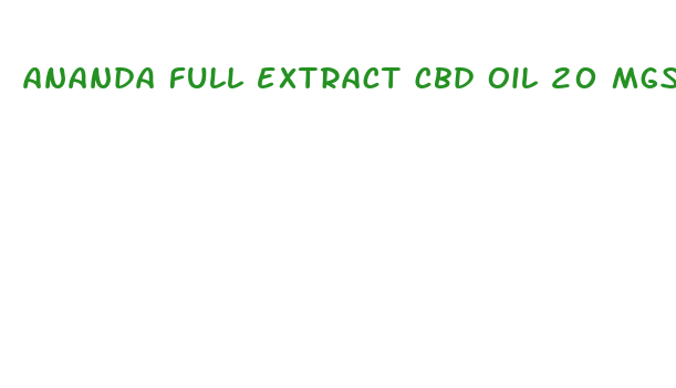 ananda full extract cbd oil 20 mgs