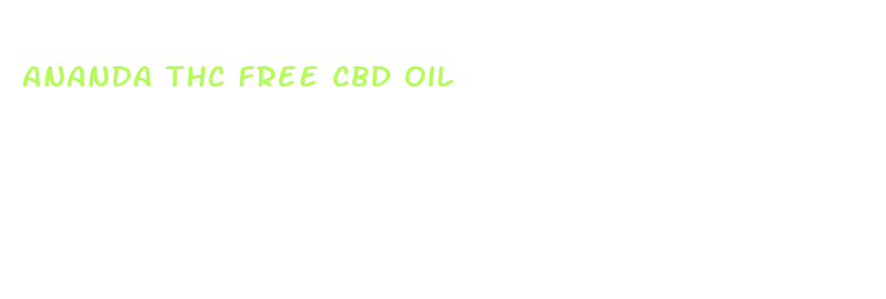 ananda thc free cbd oil