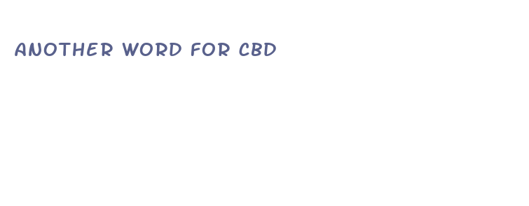 another word for cbd