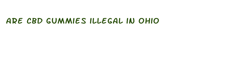 are cbd gummies illegal in ohio