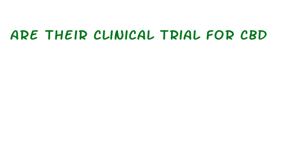 are their clinical trial for cbd