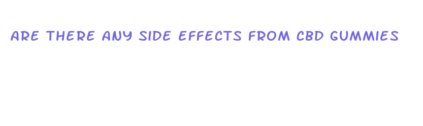 are there any side effects from cbd gummies