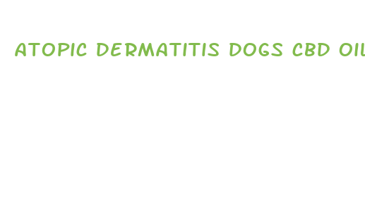 atopic dermatitis dogs cbd oil