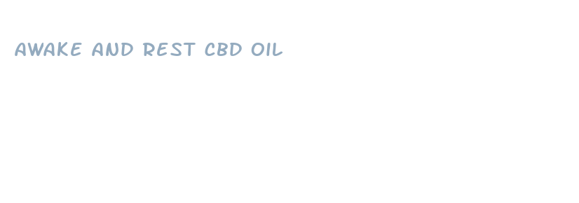 awake and rest cbd oil