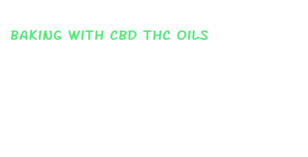 baking with cbd thc oils