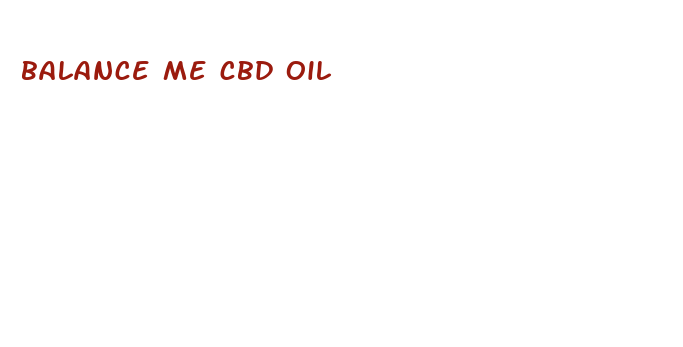 balance me cbd oil