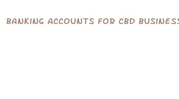 banking accounts for cbd businesses