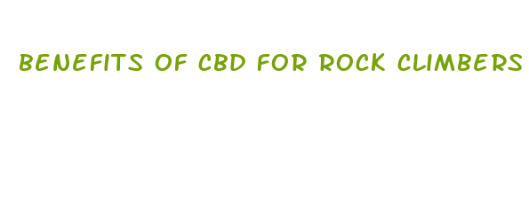 benefits of cbd for rock climbers