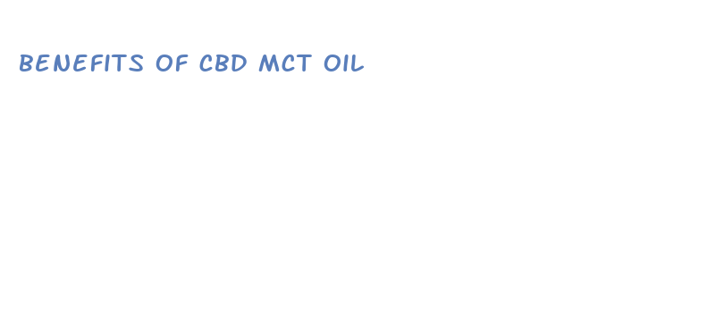 benefits of cbd mct oil