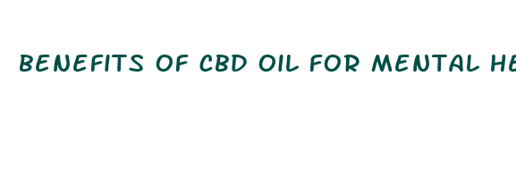 benefits of cbd oil for mental health