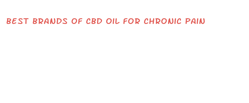 best brands of cbd oil for chronic pain