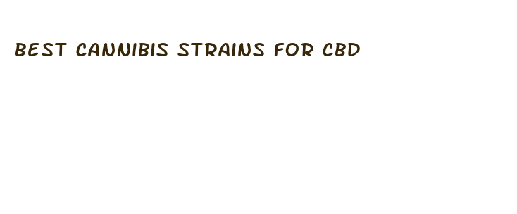 best cannibis strains for cbd