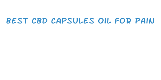 best cbd capsules oil for pain