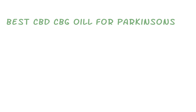 best cbd cbg oill for parkinsons