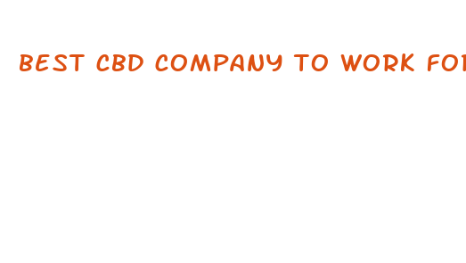 best cbd company to work for