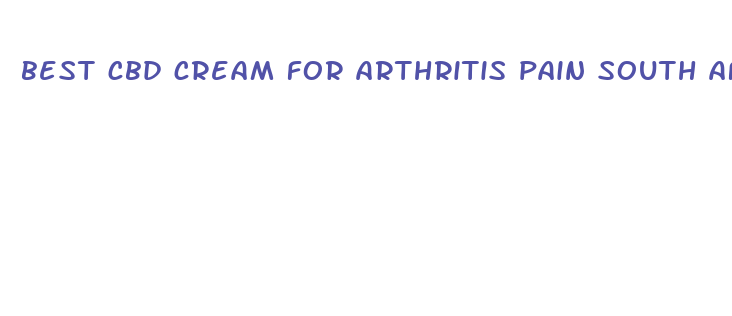 best cbd cream for arthritis pain south africa