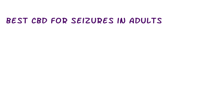 best cbd for seizures in adults