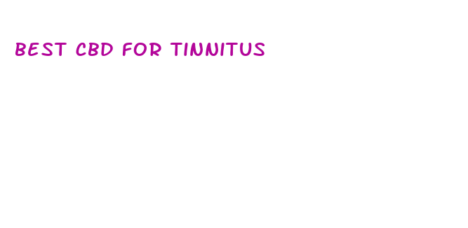 best cbd for tinnitus