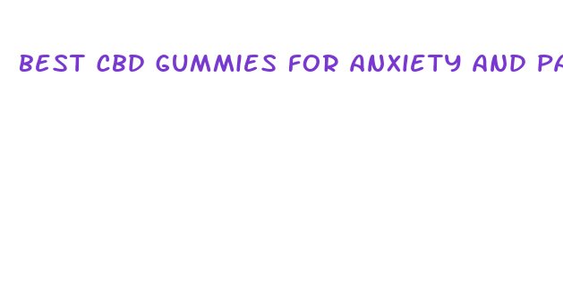 best cbd gummies for anxiety and panic attacks