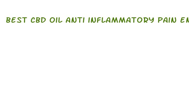 best cbd oil anti inflammatory pain energy