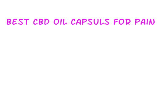 best cbd oil capsuls for pain