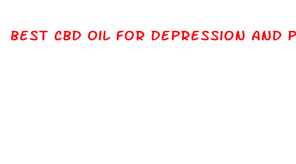 best cbd oil for depression and pain